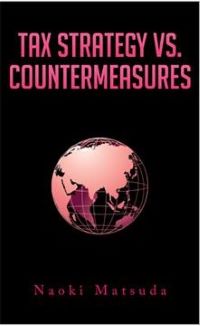 Tax strategy vs counter measures