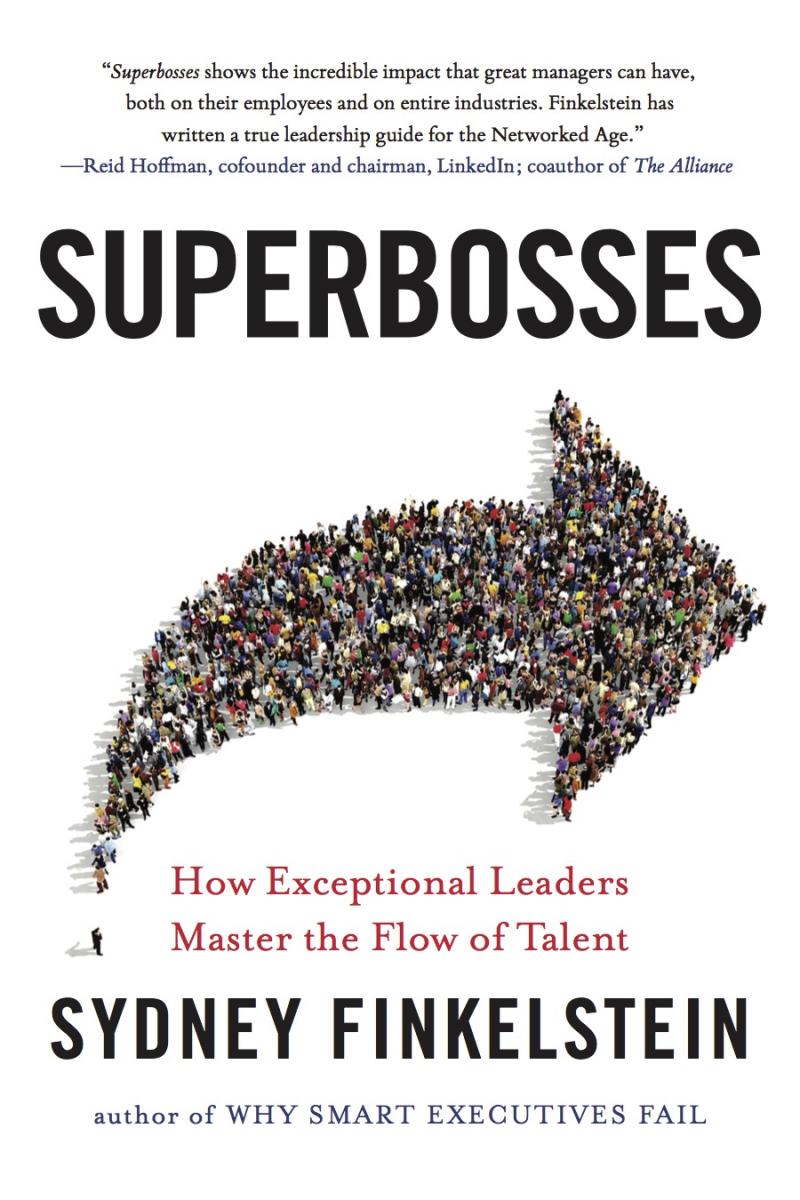 Three Traits of Successful ‘Superbosses’ — and One to Avoid