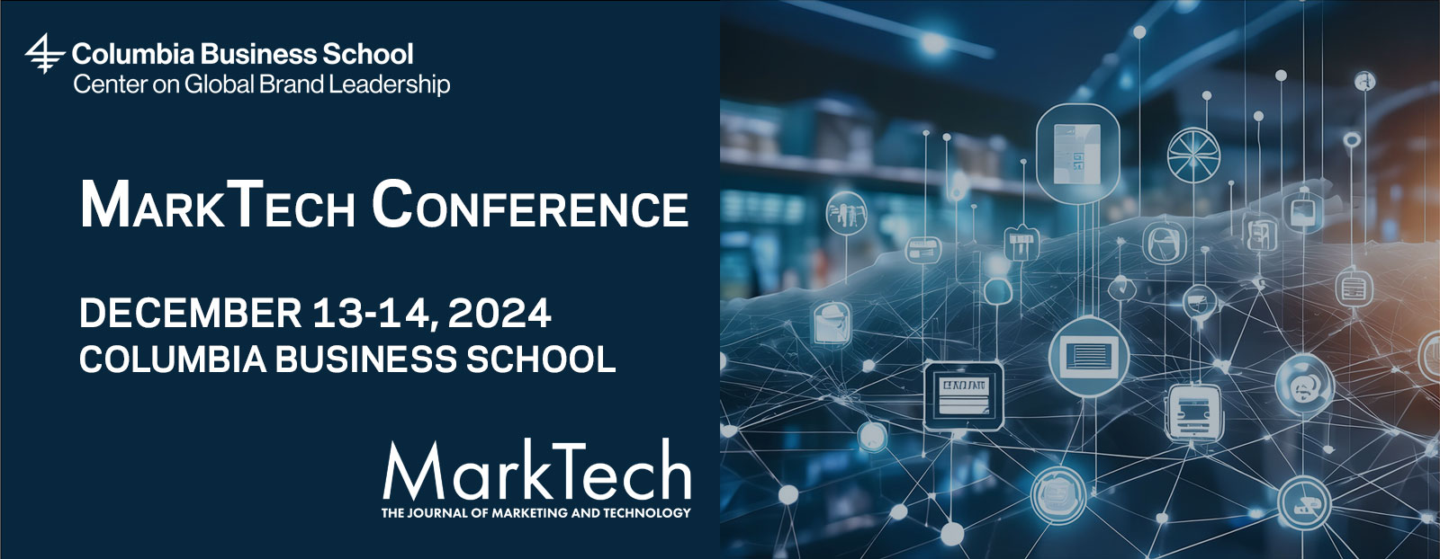 2024 MarkTech Conference banner | Columbia Business School