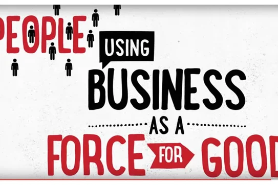 Using Business as a Force for Good