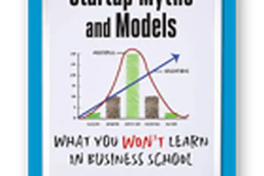 Startup Myths and Models by Rizwan Virk